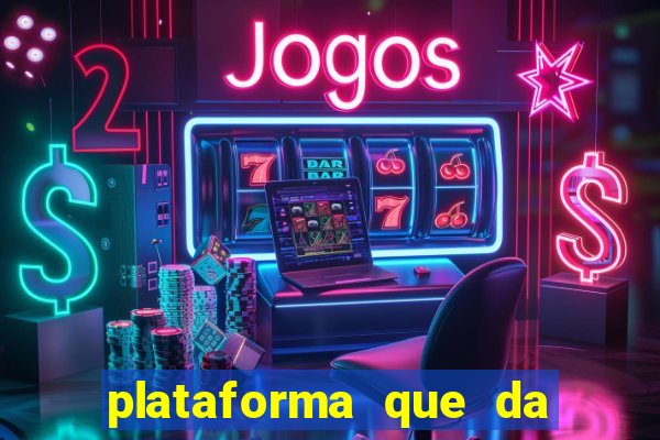 plataforma que da 100 de bonus